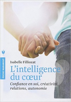 L'intelligence du coeur, Isabelle Filliozat