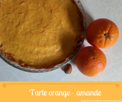 Recette tarte orange et amande